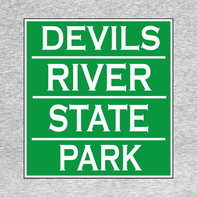 DEVILS RIVER STATE NATURAL AREA by Cult Classics